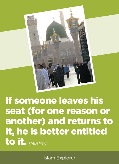 If someone leaves his seat and returns to it, he is better entitled to it.